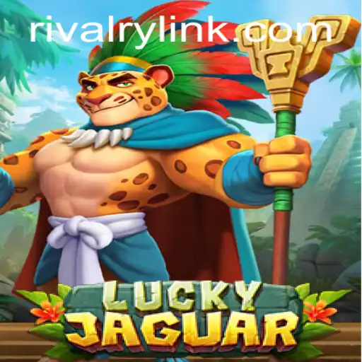 Exploring the Thrills of LuckyJaguar: A Game of Rivalry and Strategy